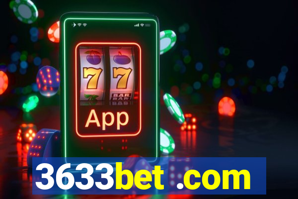 3633bet .com